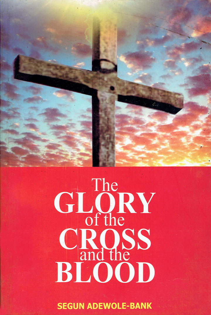 The Glory of the Cross and the Blood